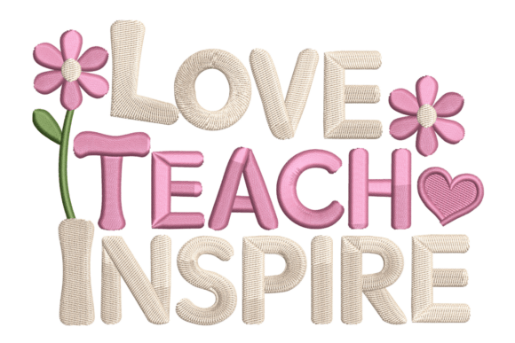 Love Teach Inspire